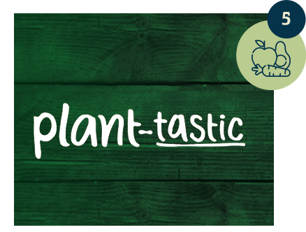 Plant-tastic