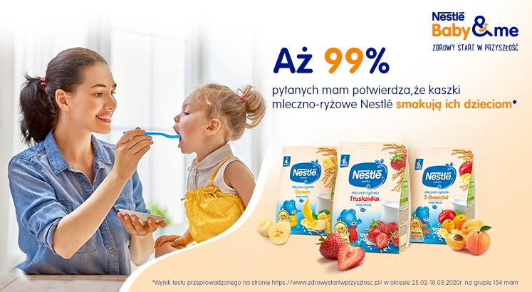 99% mam potwierdza, że kaszki mleczno-ryżowe Nestle smakują ich dzieciom