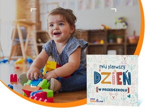 Mój pierwszy dzień w przedszkolu