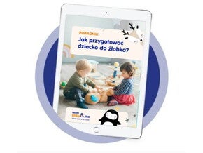 Jak przygotować dziecko do żłobka?