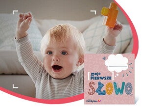 Moje pierwsze słowo
