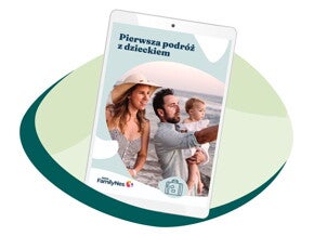 Pierwsza podróż z dzieckiem