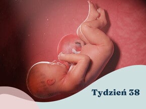 38. tydzień ciąży