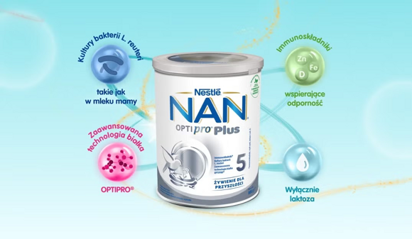 Poznaj NAN OPTIPRO® Plus 5 Poznaj NAN OPTIPRO® Plus 5